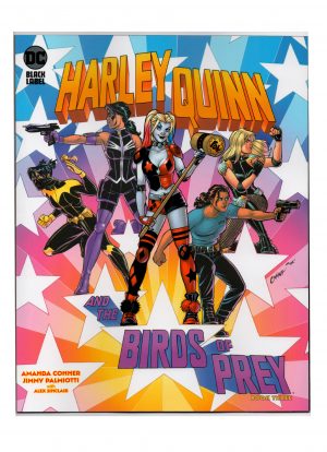 Harley Quinn and The Birds of Prey (2020 DC Black Label) #03A - Jimmy Palmiotti  Amanda Conner - RAW - Collection Copy
